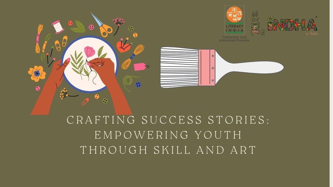 Crafting Success Stories: Empowering Youth Through Skill and Art