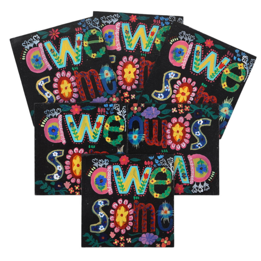 Indha Hand-Painted Wooden Coaster Set – Set of 6 | 4x4 inch | Repurposed Wood | Quirky “Be Awesome” Handwritten Reminder | Eco-Friendly Gift